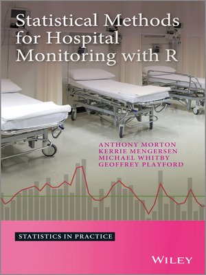 cover image of Statistical Methods for Hospital Monitoring with R
